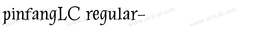 pinfangLC regular字体转换